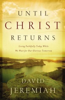 Cover image for Until Christ Returns, isbn: 9780849918834
