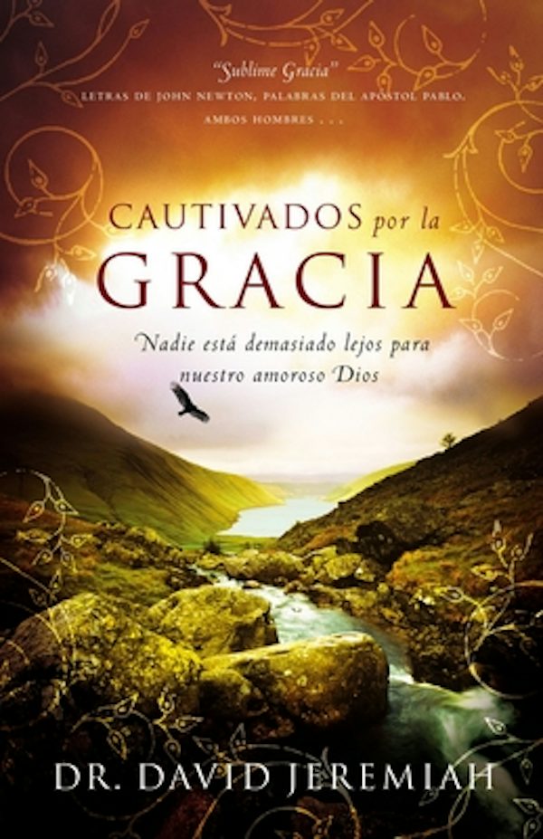 Cover image for Cautivados Por La Gracia, isbn: 9780849919305