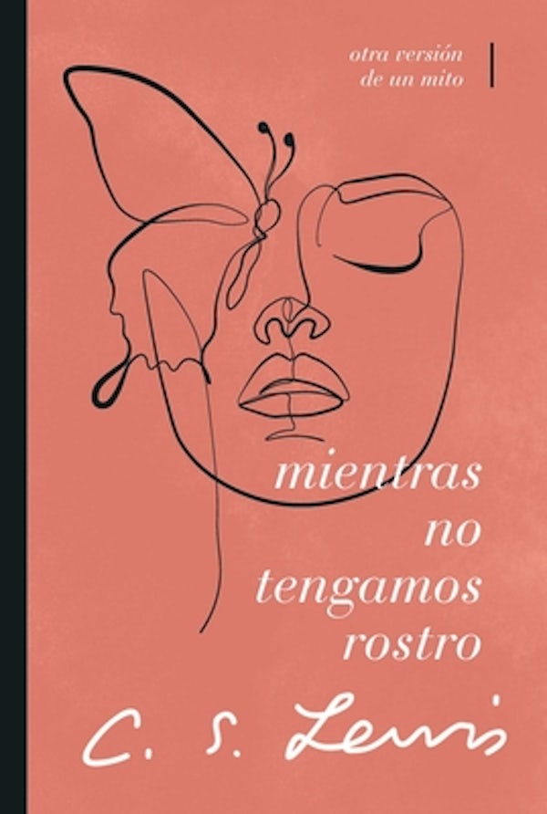 Cover image for Mientras No Tengamos Rostro, isbn: 9780849919398