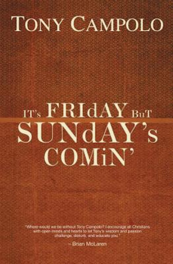 Cover image for It's Friday But Sunday's Comin, isbn: 9780849920905