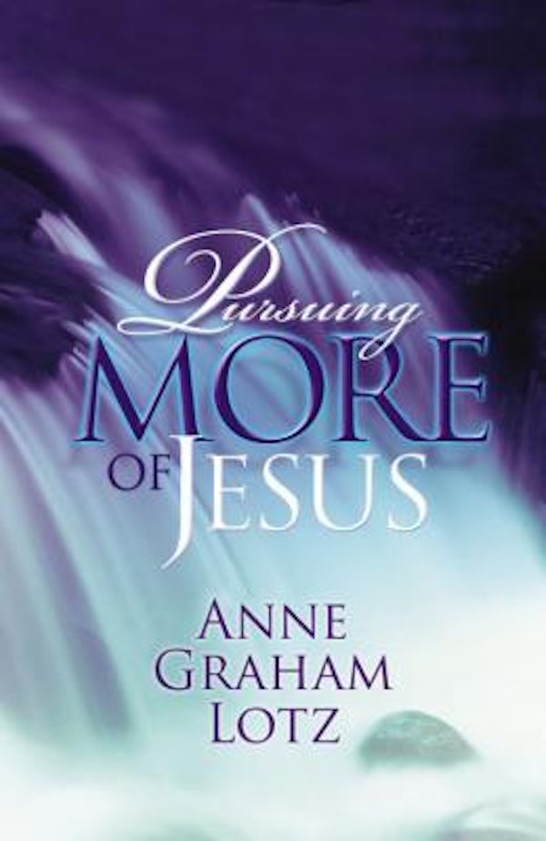 Cover image for Pursuing More of Jesus, isbn: 9780849920943