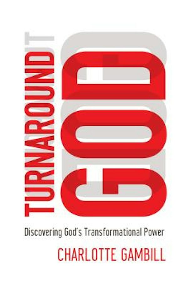 Cover image for The Turnaround God, isbn: 9780849921896