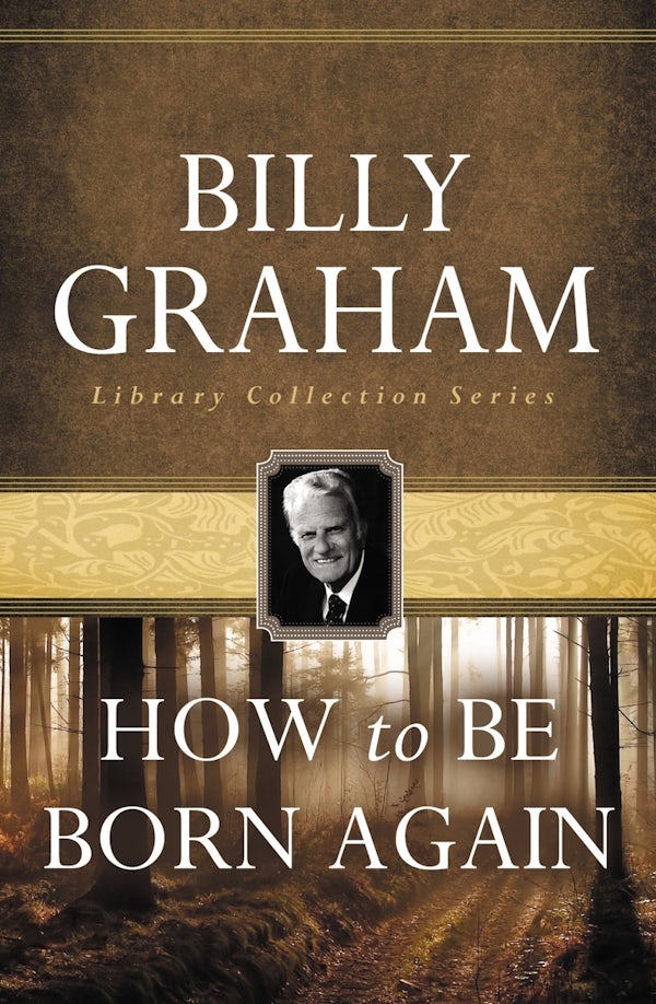 Cover image for How to Be Born Again, isbn: 9780849931604