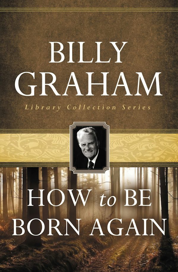 Cover image for How to Be Born Again, isbn: 9780849931604