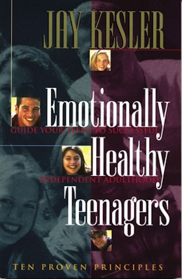 Cover image for The Emotionally Healthy Teenagers, isbn: 9780849940699