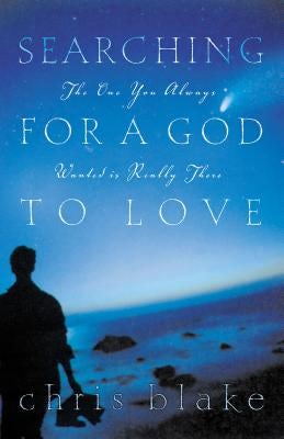 Cover image for Searching for a God to Love, isbn: 9780849942266