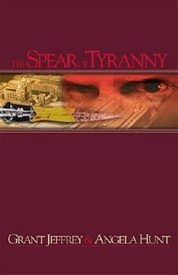 Cover image for The Spear of Tyranny, isbn: 9780849942389