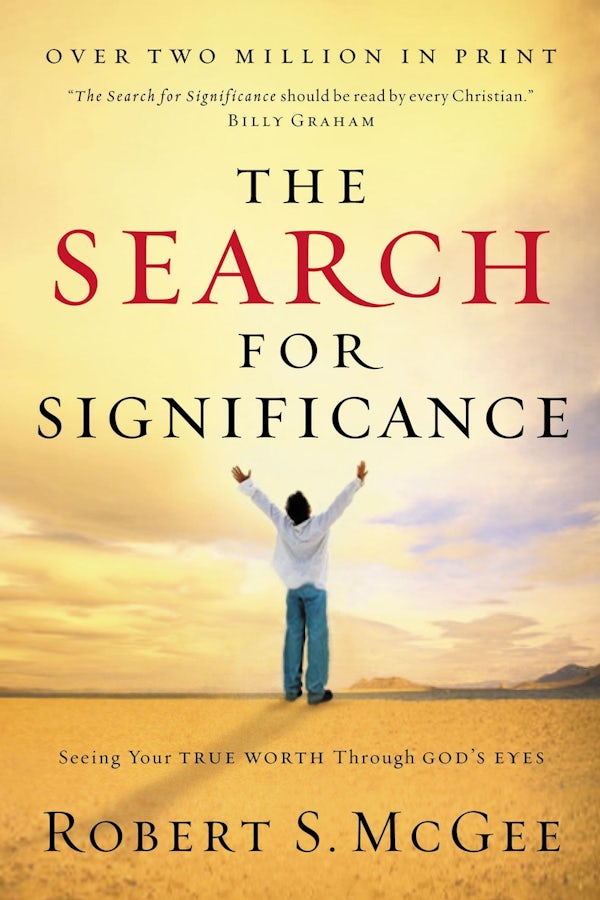 Cover image for The Search for Significance, isbn: 9780849944246