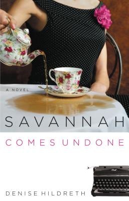 Cover image for Savannah Comes Undone, isbn: 9780849944567
