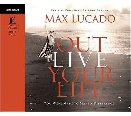 Cover image for Outlive Your Life, isbn: 9780849946134