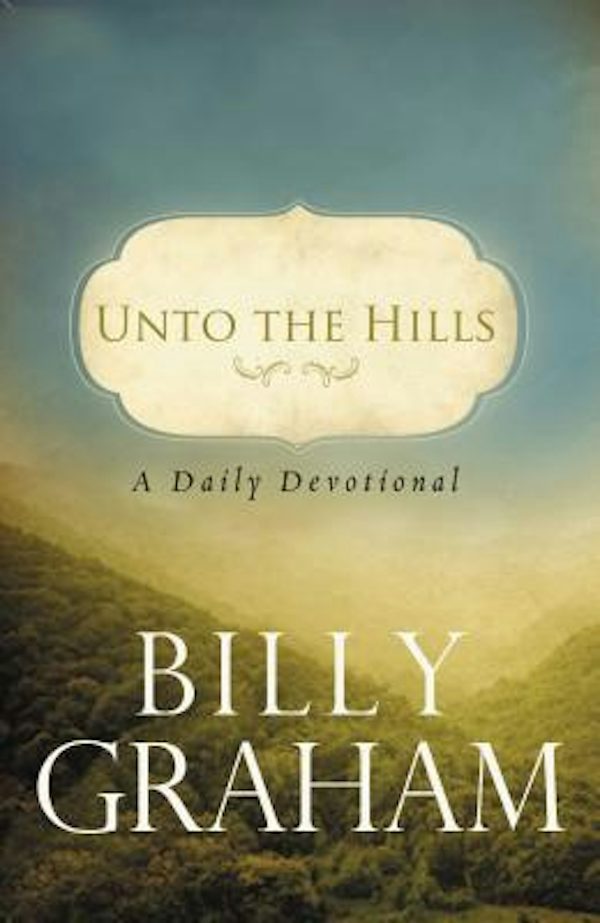 Cover image for Unto the Hills, isbn: 9780849946219