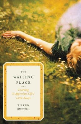 Cover image for The Waiting Place, isbn: 9780849946257