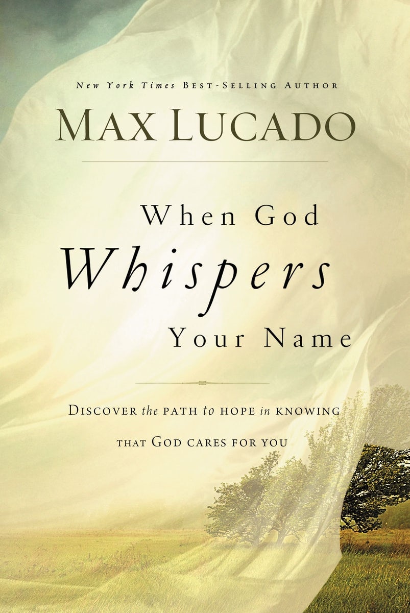 Cover image for When God Whispers Your Name, isbn: 9780849947100
