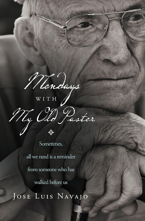 Cover image for Mondays with My Old Pastor, isbn: 9780849947254