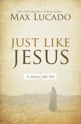 Cover image for Just Like Jesus, isbn: 9780849947438