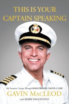Cover image for This Is Your Captain Speaking, isbn: 9780849947629