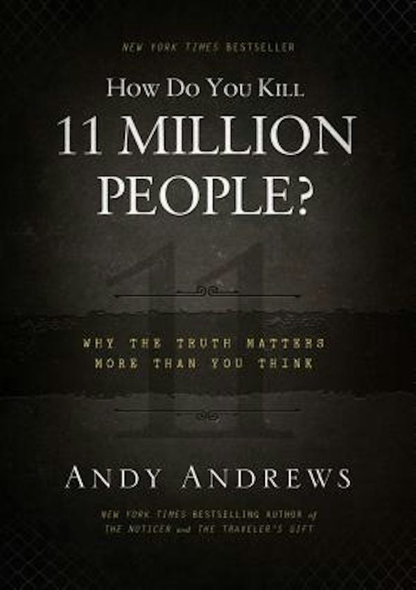 Cover image for How Do You Kill 11 Million People?, isbn: 9780849948350