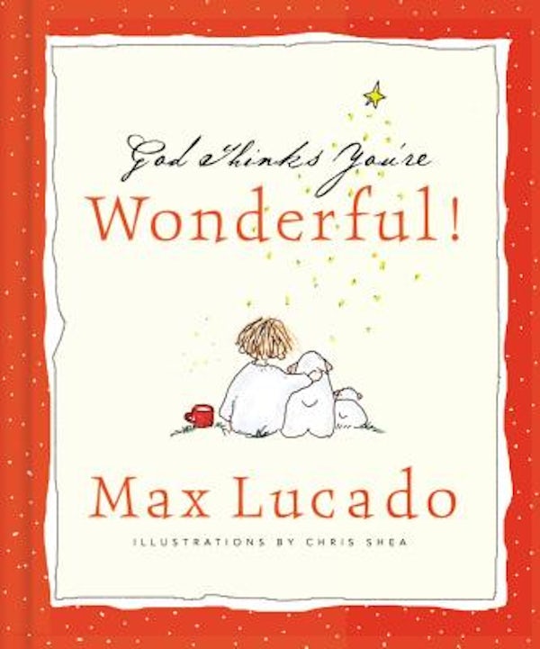Cover image for God Thinks You're Wonderful, isbn: 9780849956508