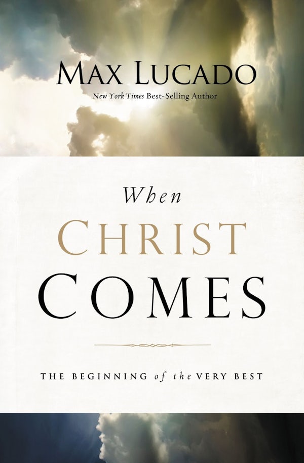 Cover image for When Christ Comes, isbn: 9780849964435