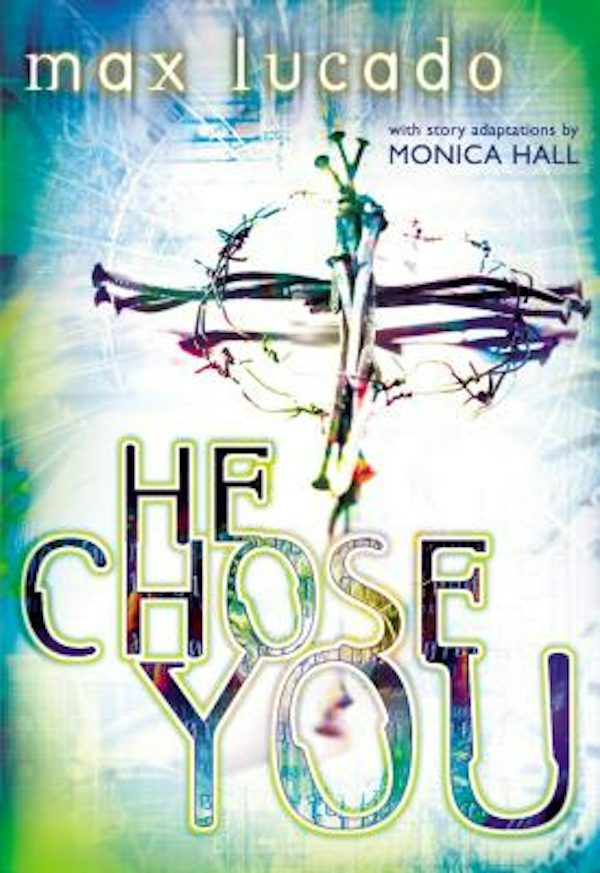 Cover image for He Chose You, isbn: 9780849977893