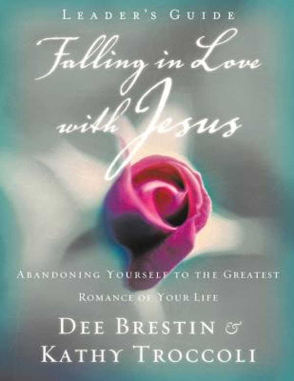 Cover image for Falling in Love with Jesus Leader's Guide, isbn: 9780849988226