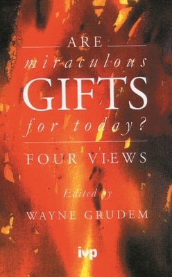 Cover image for Are Miraculous Gifts for Today?, isbn: 9780851111797