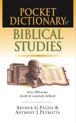 Cover image for Pocket Dictionary of Biblical Studies, isbn: 9780851112688