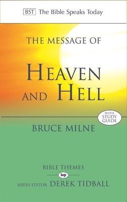 Cover image for The Message of Heaven and Hell, isbn: 9780851112763