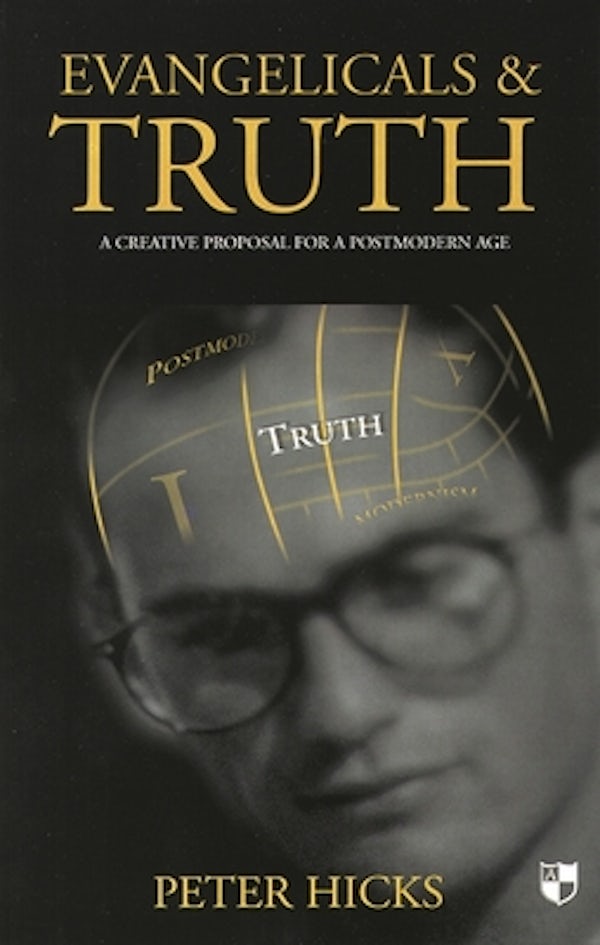 Cover image for Evangelicals and Truth, isbn: 9780851114576
