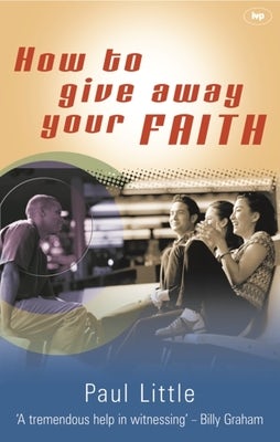 Cover image for How to Give Away Your Faith, isbn: 9780851114965