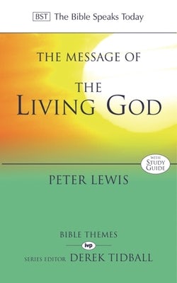 Cover image for The Message of the Living God, isbn: 9780851115092