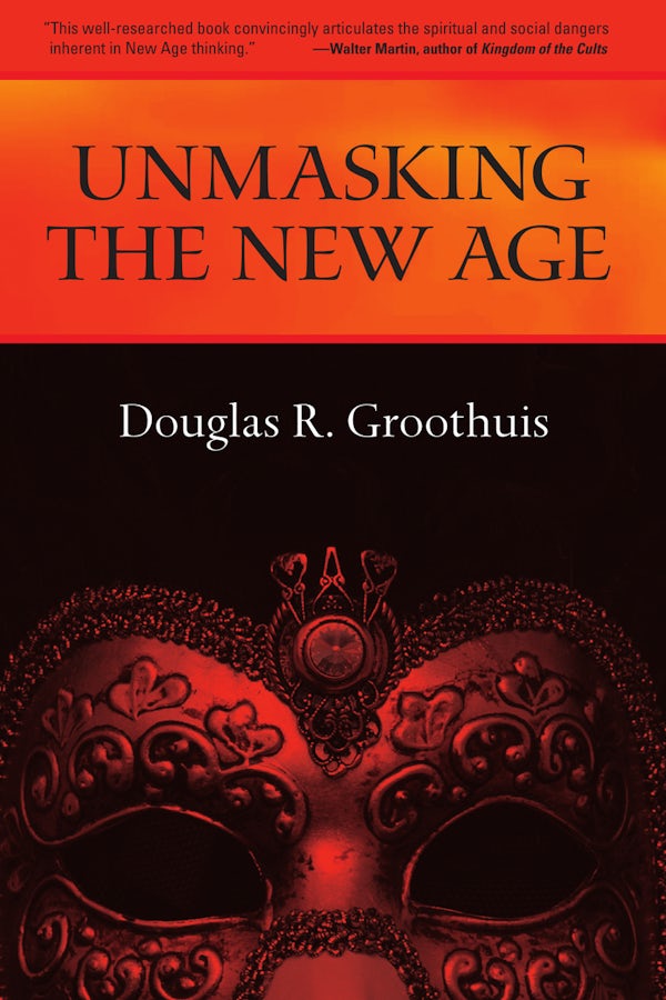Cover image for Unmasking the New Age, isbn: 9780877845683