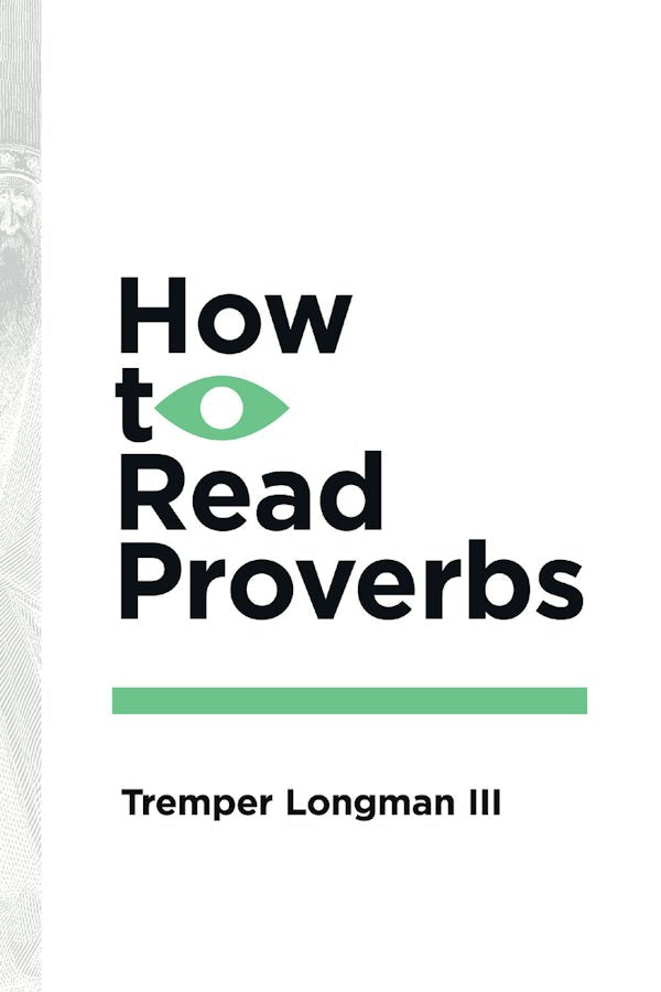 Cover image for How to Read Proverbs, isbn: 9780877849421