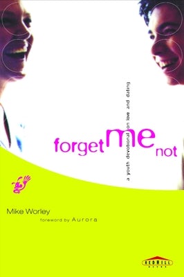 Cover image for Forget Me Not, isbn: 9780877884132