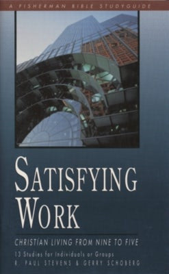 Cover image for Satisfying Work, isbn: 9780877887522