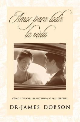 Cover image for Amor Para Toda La Vida, isbn: 9780881130218