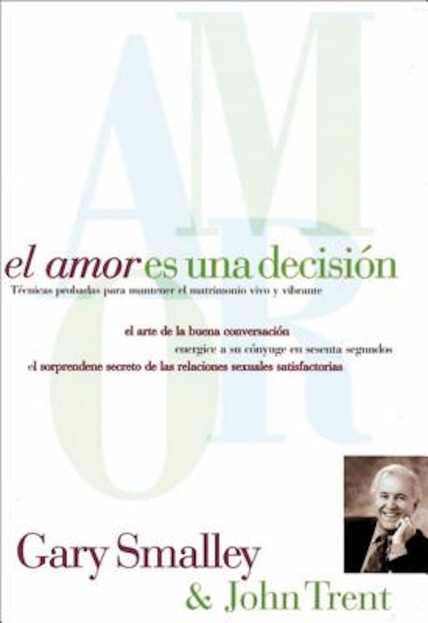 Cover image for El Amor Es Una Decisi�n, isbn: 9780881130256