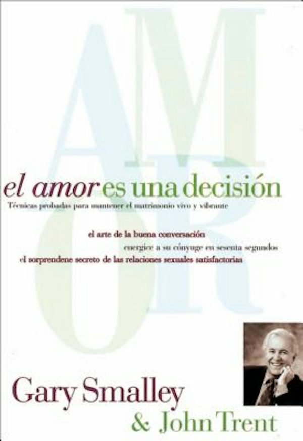 Cover image for El Amor Es Una Decisi�n, isbn: 9780881130256