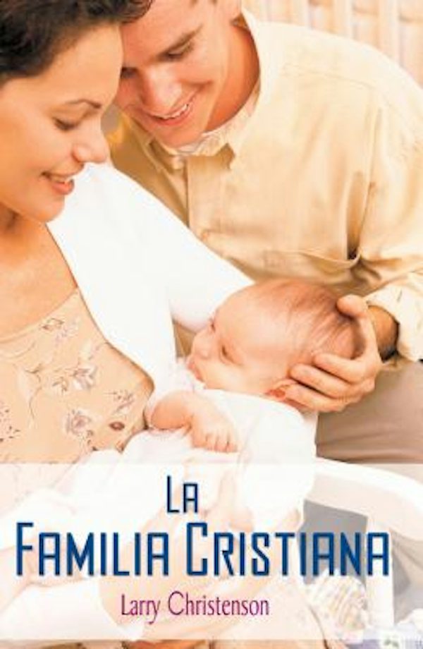 Cover image for La La Familia Cristiana, isbn: 9780881130805