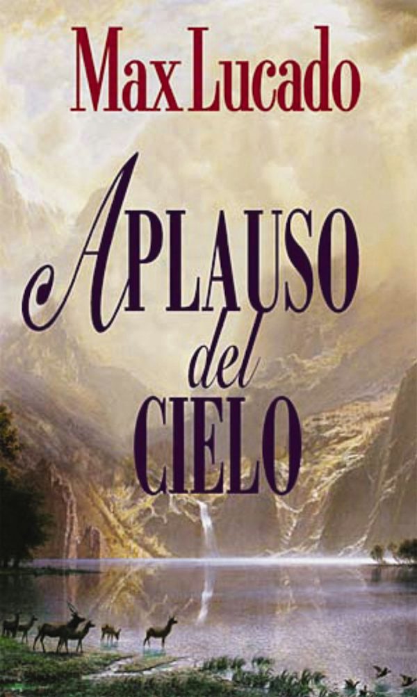 Cover image for El Aplauso del Cielo, isbn: 9780881134186