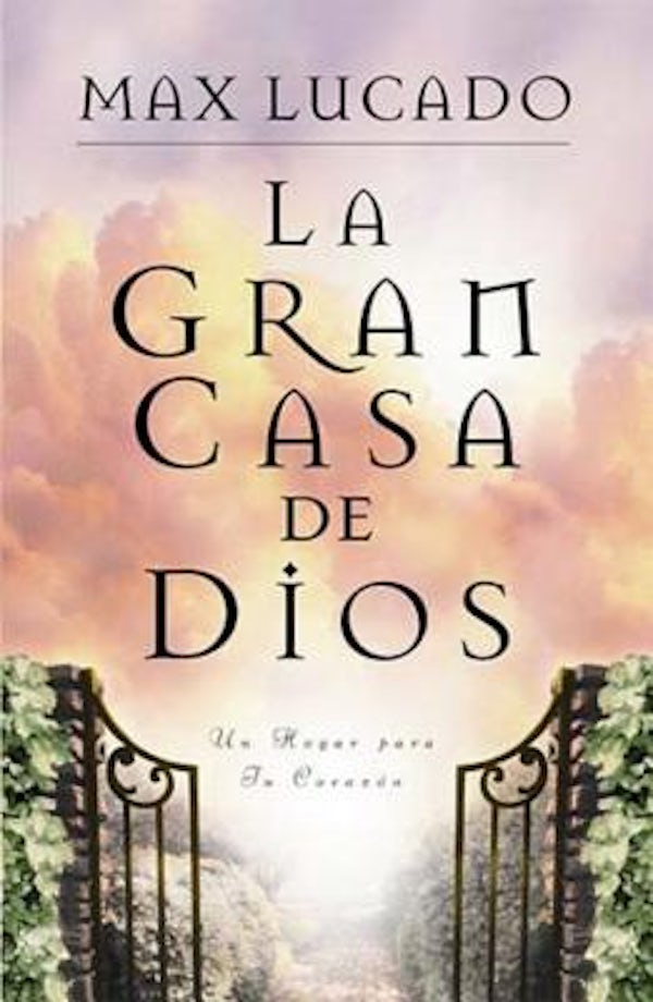 Cover image for La Gran Casa de Dios, isbn: 9780881134988