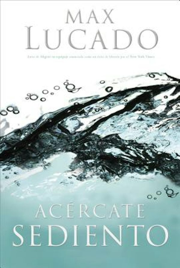 Cover image for La Ac��rcate Sediento, isbn: 9780881138351