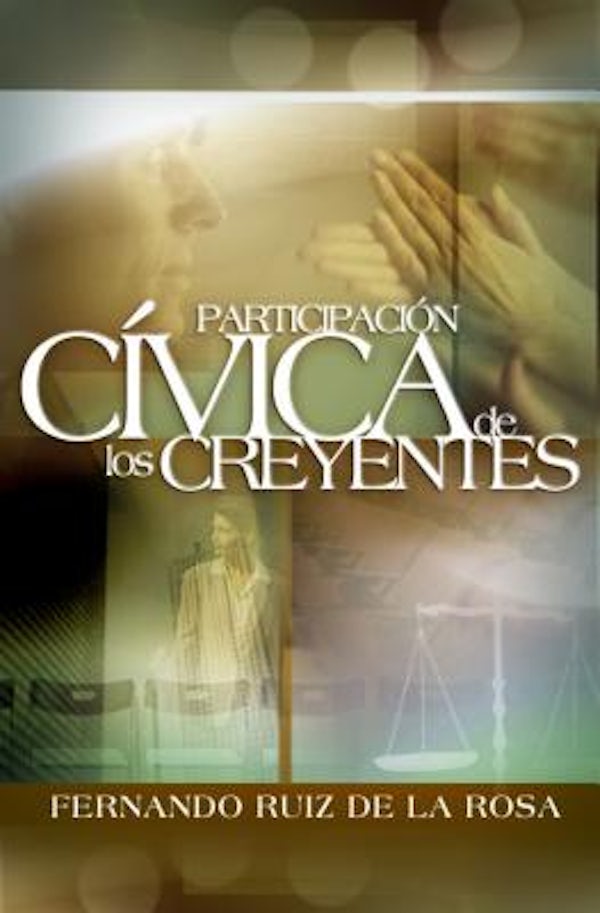 Cover image for La Participaci��n C��vica de Los Creyentes, isbn: 9780881138856