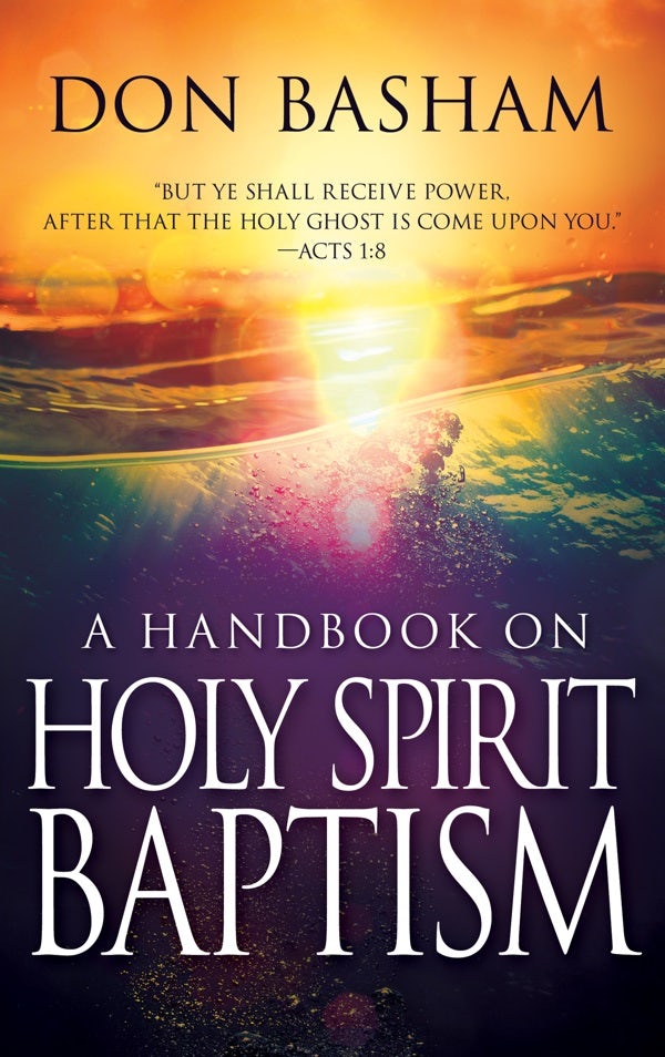 Cover image for A Handbook on Holy Spirit Baptism, isbn: 9780883680032