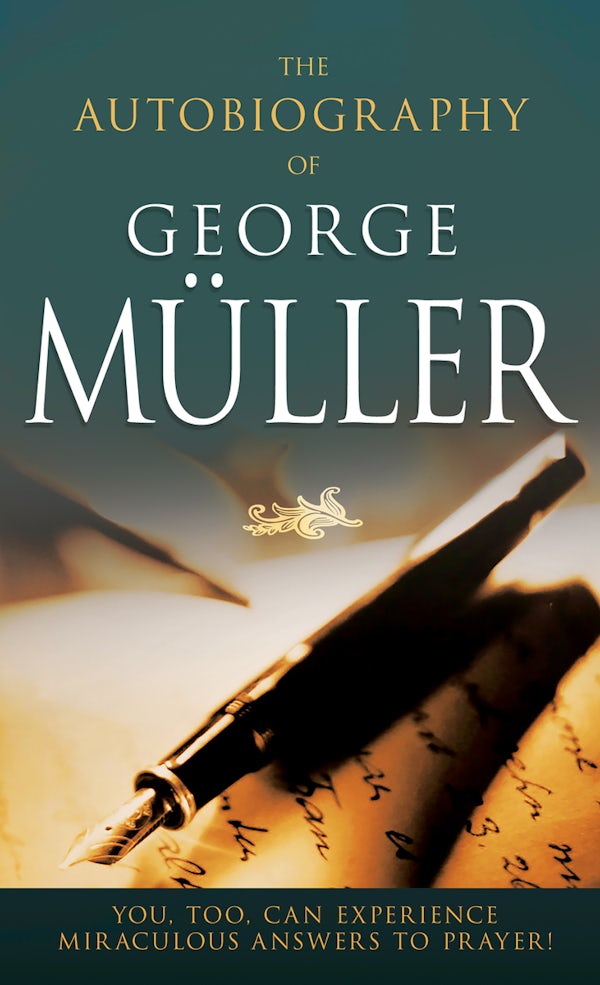 Cover image for The Autobiography of George Müller, isbn: 9780883681596