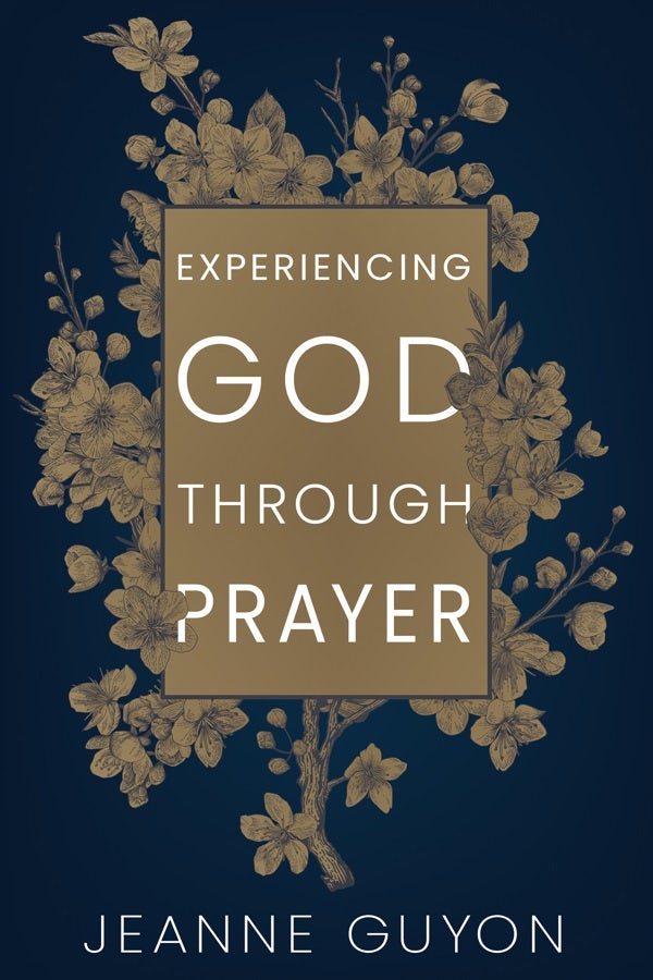 Cover image for Experiencing God Through Prayer, isbn: 9780883681794