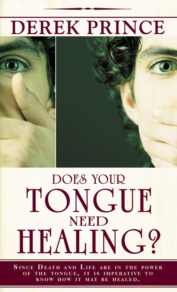 Cover image for Does Your Tongue Need Healing?, isbn: 9780883682395