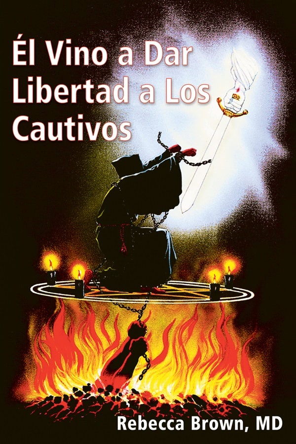 Cover image for El Vino a Dar Libertad a Los Cautivos, isbn: 9780883683200