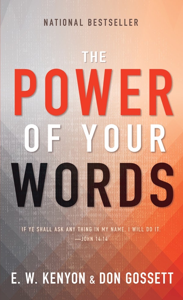 Cover image for The Power of Your Words, isbn: 9780883683484