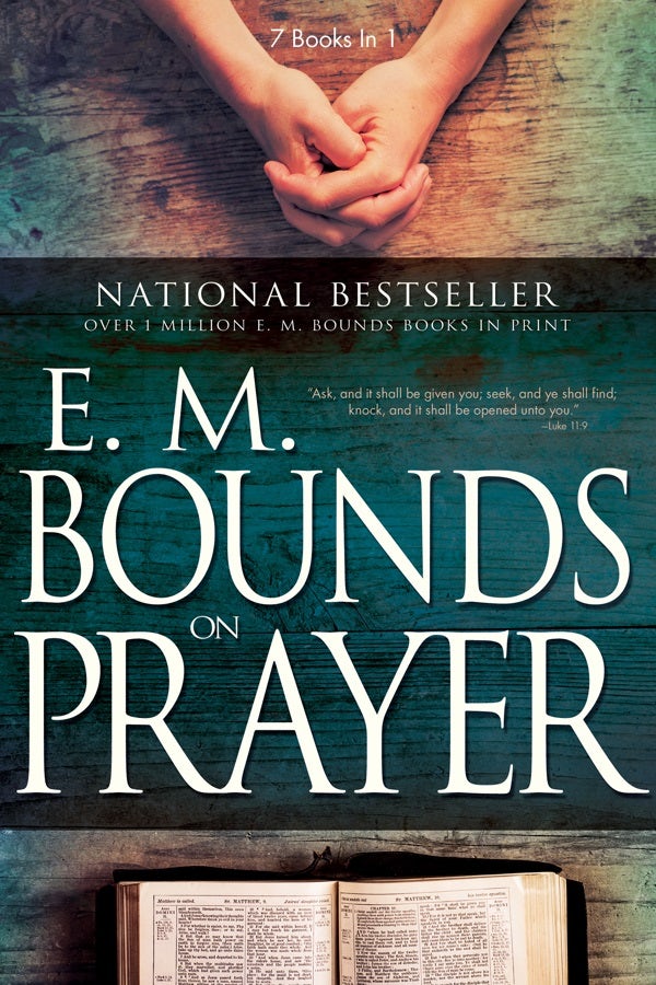 Cover image for E. M. Bounds on Prayer, isbn: 9780883684160